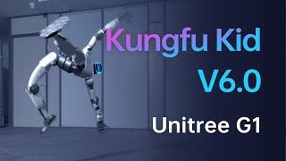 Unitree G1 Kungfu Kid V6.0