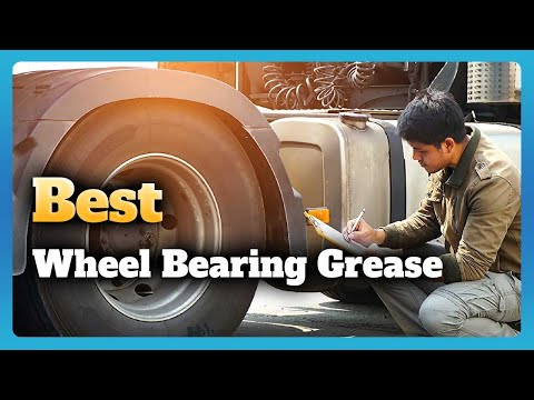 6 Best Wheel Bearing Grease Buying Guide
