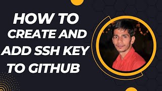 How to create and add SSH key to GitHub |Git SSH Setup||Generate new SSH key