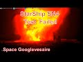 SpaceX StarShip SN4 Static Fire test failed ( Boca Chica.TX ) [ May 29 ]