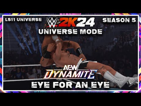 "Eye For An Eye"- WWE2K24 Universe Mode