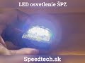 LED osvetlenie ŠPZ - 4xSMD LED / 10-30V / ECE R4 (72x50x41mm) - Video Youtube
