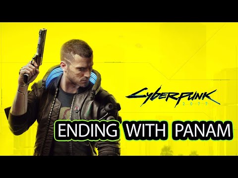 CYBERPUNK 2077 Walkthrough 4K Gameplay Ending with Panam no commentary
