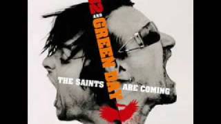 The saints are Coming U2 and Greenday