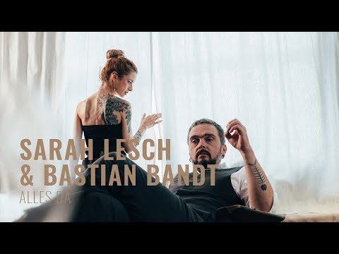Sarah Lesch & Bastian Bandt - Alles Da (Offizielles Musikvideo)