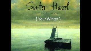 Sister Hazel - Your Winter