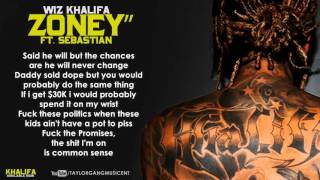 Wiz Khalifa - Zoney Ft. Sebastian (Lyrics)