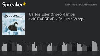 1-10 EVEREVE - On Lucid Wings