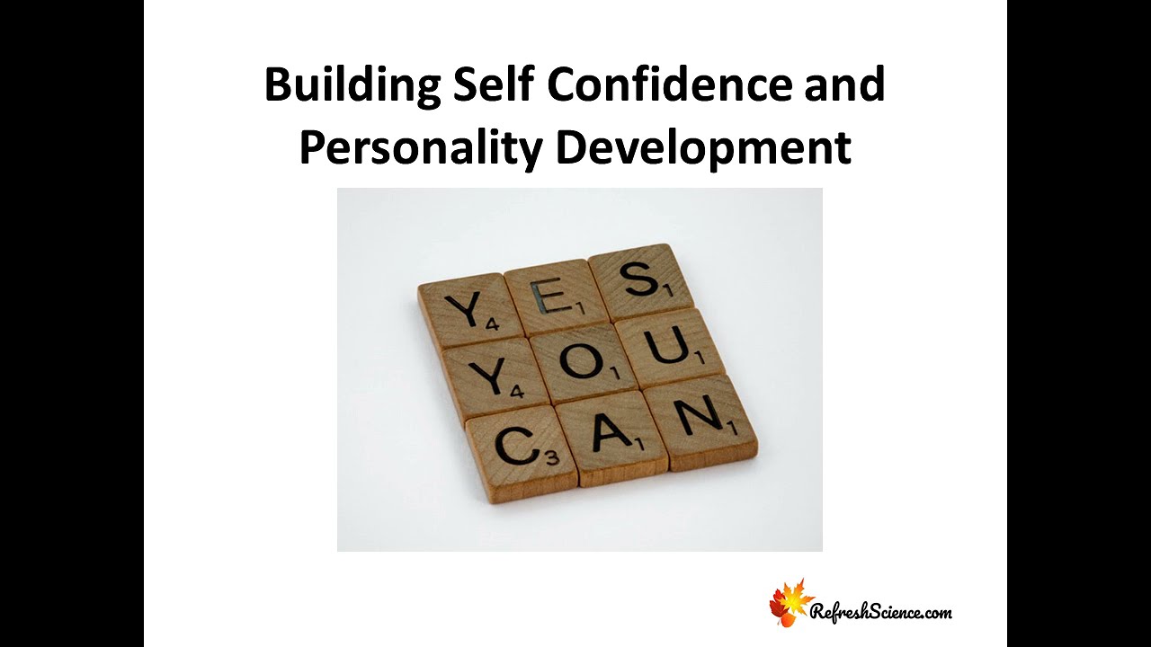 Building Self Confidence and Personality Development PowerPoint Presentation