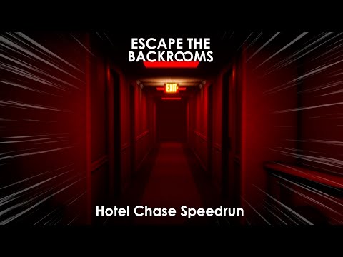 Hotel Chase Speedrun 1:29s- Escape the Backrooms