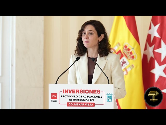 Díaz Ayuso firma un protocolo con 180 millones en inversiones de la Comunidad de Madrid