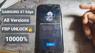 Samsung Galaxy S7 Edge Frp/Google lock Unlock Update YouTube Fix 100% Without Flash by Waqas Mobile