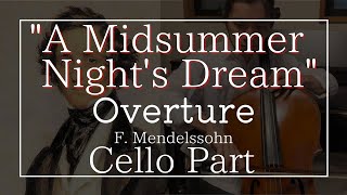 Download lagu 「夏の夜の夢」序曲 (F. メンデルスゾーン) チェロパート'A Midsummer Night's Dream' Overture (F. Mendelssohn) Cello Part mp3