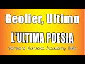Geolier Ultimo L ULTIMA POESIA Versione Karaoke Academy Italia