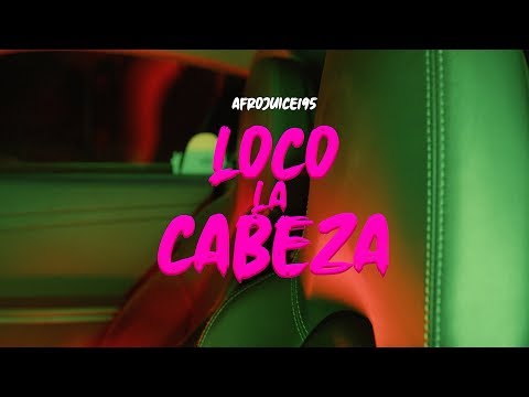 Afrojuice 195 x PabloMas - Loco La Cabeza (4K)