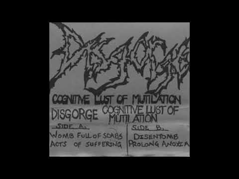 Disgorge - Cognitive Lust of Mutilation (1992)