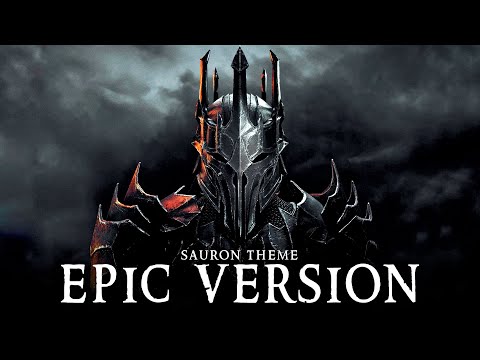 Sauron Theme & Mordor Theme l EPIC VERSION (OST The Lord Of The Rings Soundtrack)