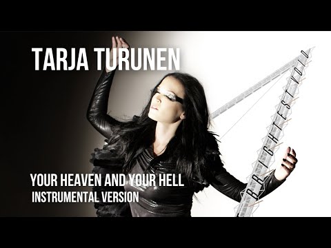 TARJA - Your Heaven and Your Hell (Feat. Michael Monroe) [Filtered Instrumental]
