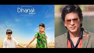 Why is Shahrukh Khan avoiding the makers of Dhanak ?