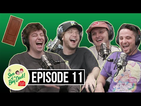 Son of a Boy Dad: Ep. 11 - Funniest Episode Yet?? (not clickbait)