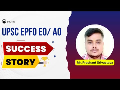 EPFO EO AO Exam Syllabus Preparation Sources, Interview Strategy & Guidance by Selected Toppers