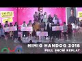 HIMIG HANDOG 2018 Full Show