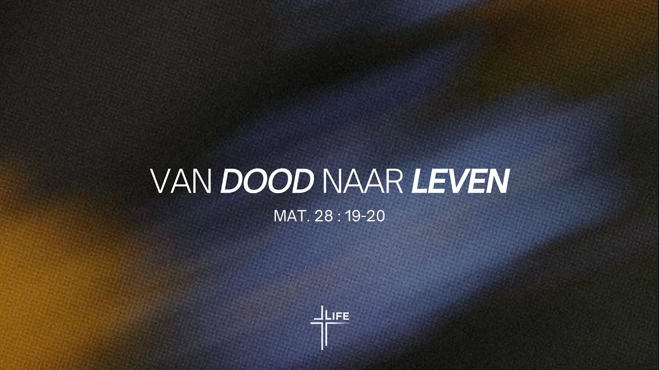 Van dood naar leven
