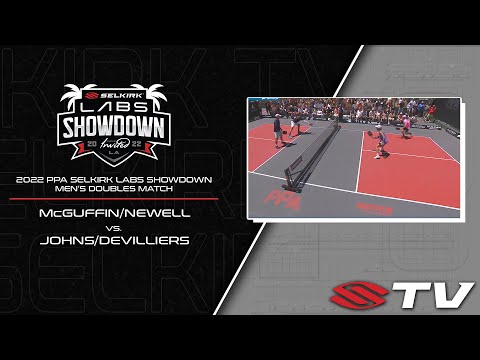 2022 PPA Selkirk Labs Showdown Men's Doubles  - McGuffin/Newell vs Devilliers/Johns