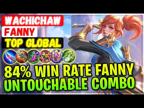 84% Win Rate Build, Untouchable Cable Combo [ Top Global Fanny ] Wachichaw - Mobile Legends Build
