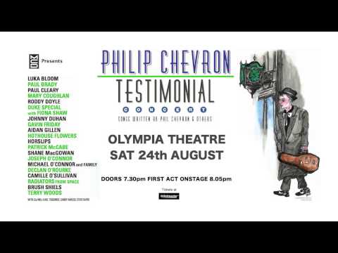 Philip Chevron Testimonial Saturday August 24th The Olympia Theatre Dublin
