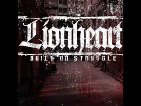 Lionheart - Built On Struggle (Full Album)