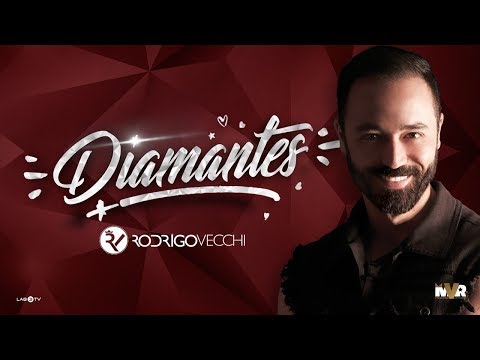 RODRIGO VECCHI - DIAMANTES [Clipe Oficial]