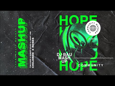 Children vs. Roses (David Guetta Mashup) (DJ Bau Remake) - Tinlicker & Robert Miles vs. SAINt JHN