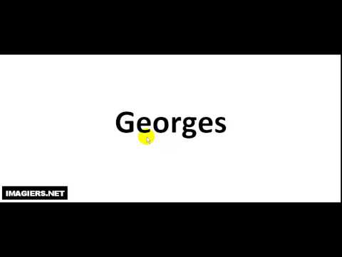 How to pronounce Georges