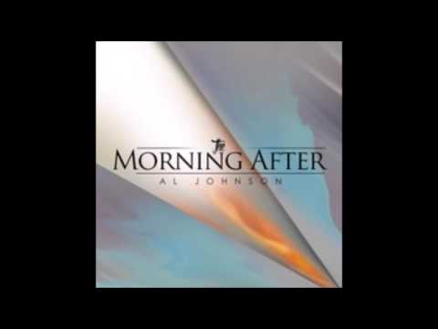 Al Johnson - The Morning After