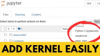 How to Add Kernel In Jupyter Notebook (2023 Update)