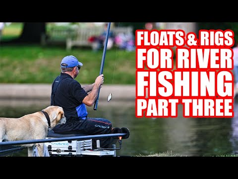 Floats And Rigs For Pole Fishing On Rivers - Part 3 - N3 Series