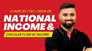 Circular Flow Of Income |National Income | Class-12 | ISC | Economics| Shubham Jagdish | 8112601234