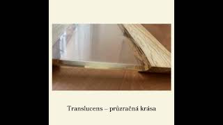 Translucens – průzračná krása 