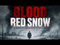 BLOOD RED SNOW The Memoirs Of A German Soldier Audiobook