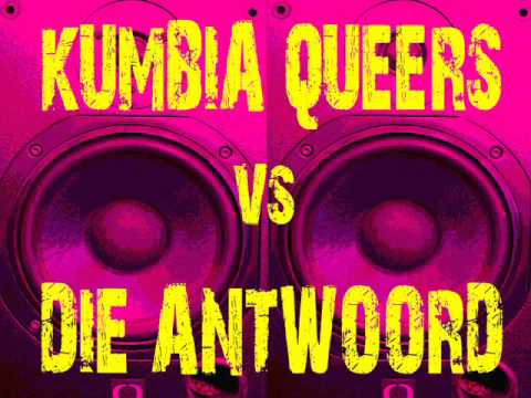 Kumbia Queers VS  Die Antwoord   Diz iz why im hot Remix