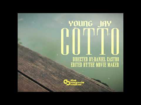 Young Dizzy Jay - COTTO (VIDEO OFICIAL)