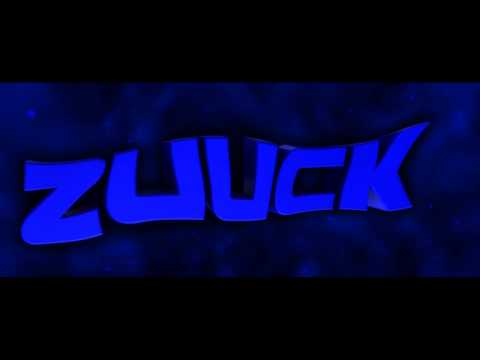 Intro Zuuck