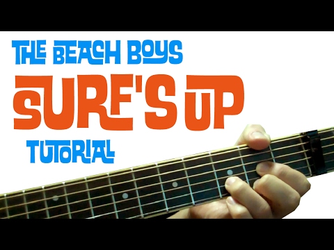 Beach Boys - Surf's Up (Tutorial)