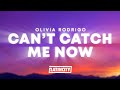 Olivia Rodrigo - Can't Catch Me Now (Lyrics)