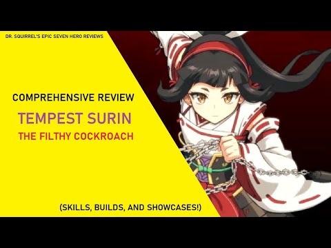 Tempest Surin Review - The Filthy Cockroach [Epic Seven Hero Reviews]