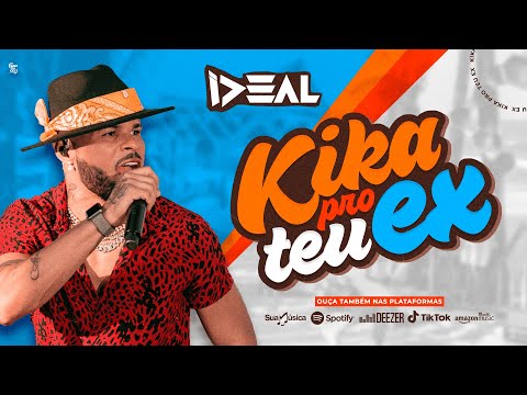 Forró Ideal - Kika No Teu Ex