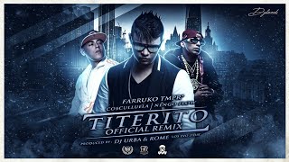Farruko - Titerito Remix (Feat Cosculluela y Ñengo Flow) [TMPR]