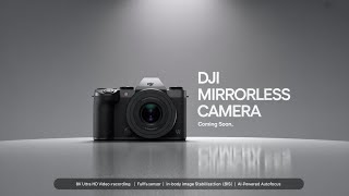 DJI Mirrorless Camera Coming – 8K, Full-Frame, IBIS & AI Autofocus!