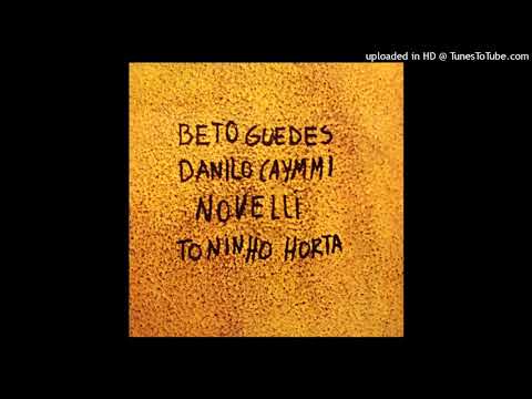 Meu canário vizinho azul - Beto Guedes, Danilo Caymmi, Novelli, Toninho Horta (1973)